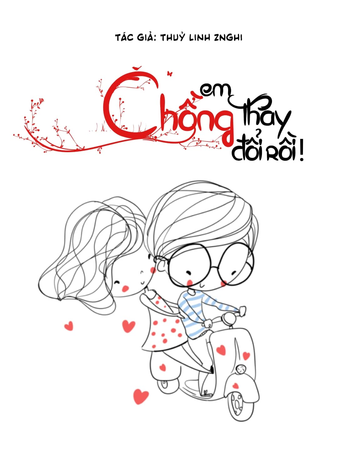 Chồng Em Thay Đổi Rồi!